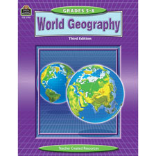 Teacher Created Res. Gr 5-8 World Geography Workbk